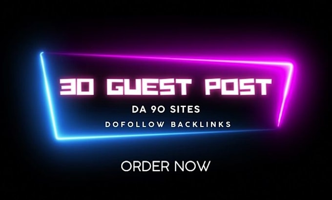 do 50 dofollow guest post on high traffic sites