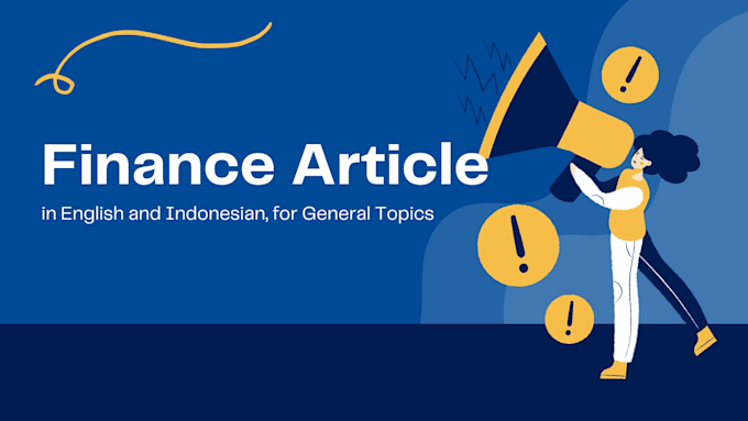 write finance article in english and indonesian