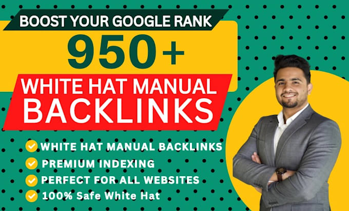 950 high quality dofollow SEO backlinks manual link building for google ranking