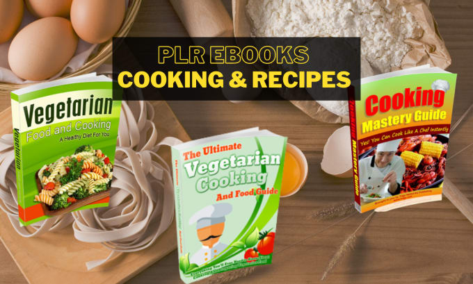 Give 40 cooking and recipes ebook with private label rights ...