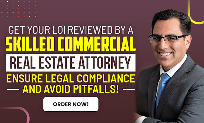 Review your commercial real estate loi by Arlegalteam Fiverr