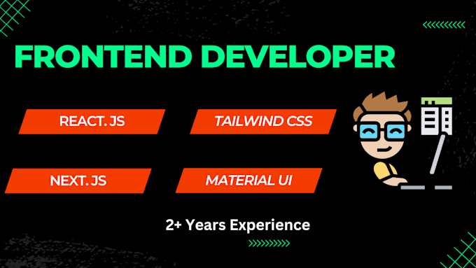 be frontend developer in react js tailwind css nextjs material ui