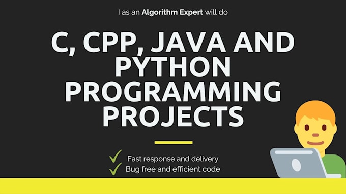 Solve assignment for cse students with languages c cpp java python by ...