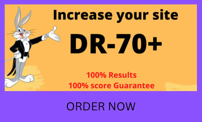 increase DR 70 authority backlinks