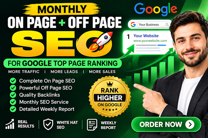 do monthly on page and off page SEO for rank your website top on google