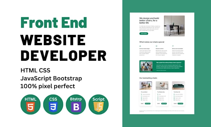 be your front end web developer in HTML CSS javascript