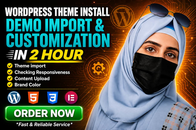 install wordpress theme, import demo, and do customization within 2 hours