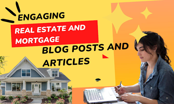write engaging real estate articles and blog posts