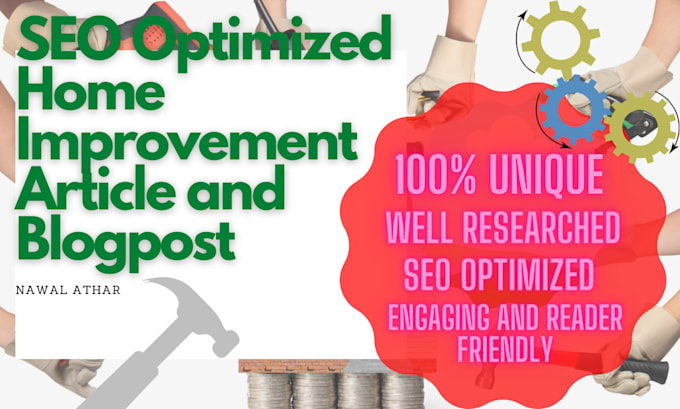 write SEO optimized home improvement articles and blogposts