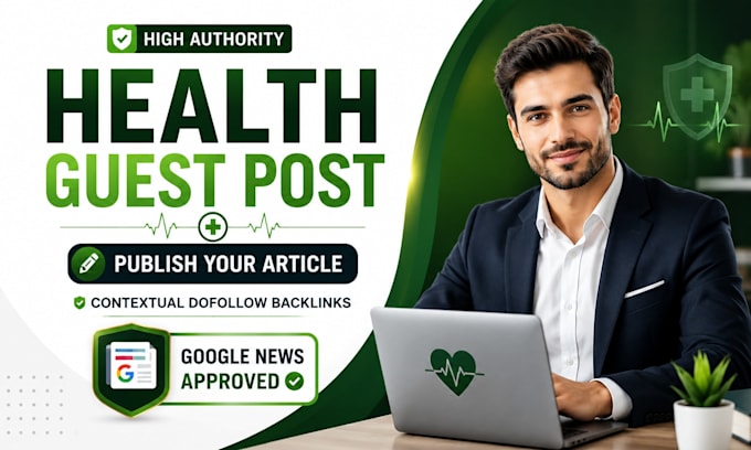 publish article at  high da health guest blog