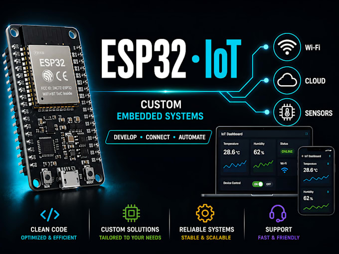 develop custom esp32, arduino and iot based embedded systems