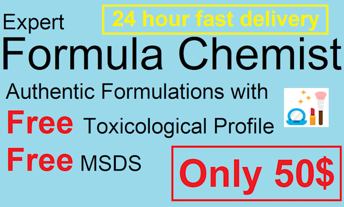 be your formulation chemist for cosmetics, detergents, pharmaceuticals
