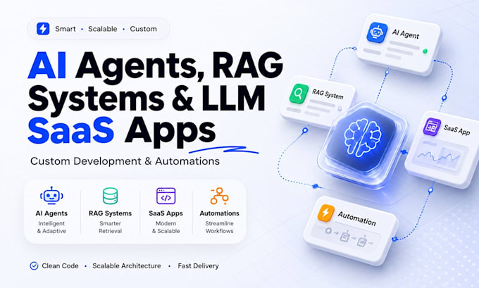 develop custom ai agents, rag systems, and llm saas apps, automations