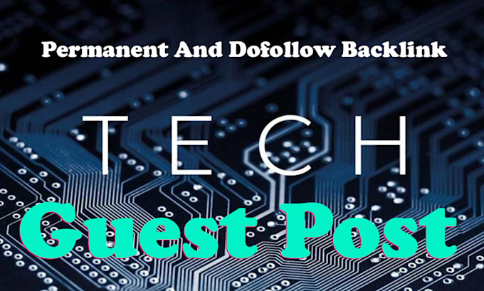 publish tech guest post on high authority site