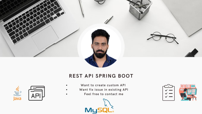 Develop rest api using java spring boot and mysql by Cashajeer | Fiverr
