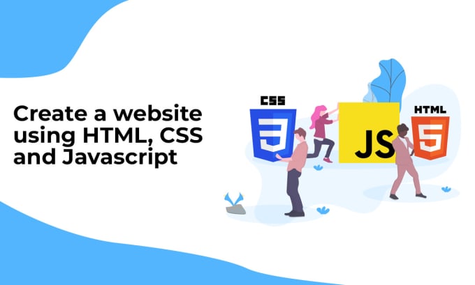 Create a website using html, css and javascript by Dhafitf | Fiverr