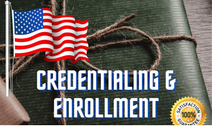 professionally provide credentialing and enrollment services for providers