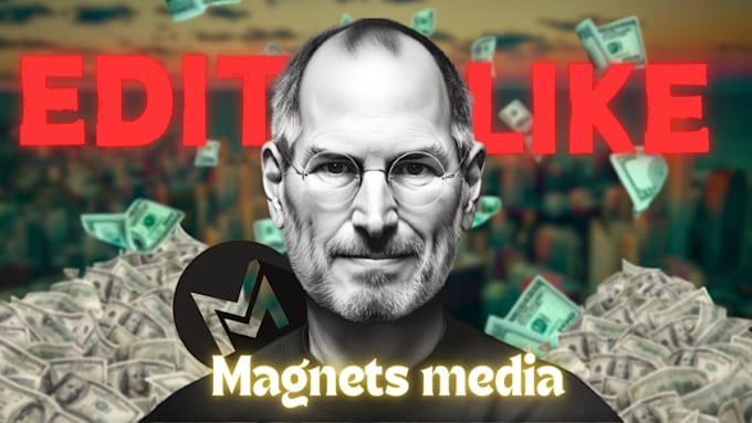 edit explainer videos like magnets media