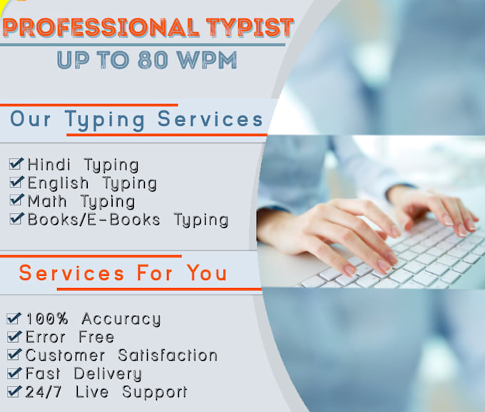 do a fast typing job, retype scanned documents, fast typist