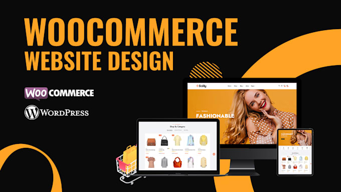 design woocommerce website, wordpress ecommerce website or woocommerce store