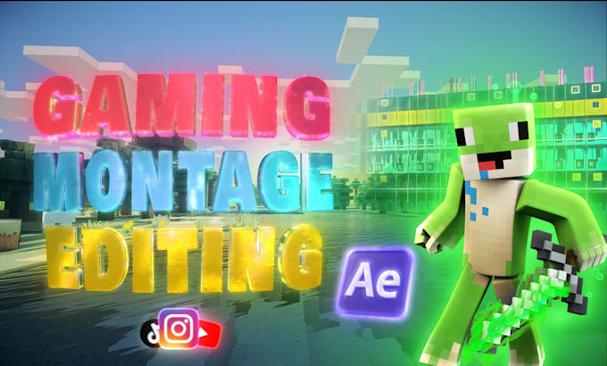 edit a stunning gaming montage for minecraft, valorant, csgo or any game