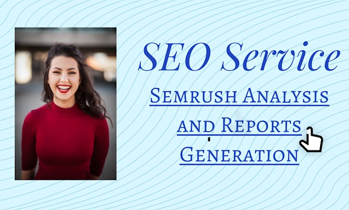 do any semrush analysis and report