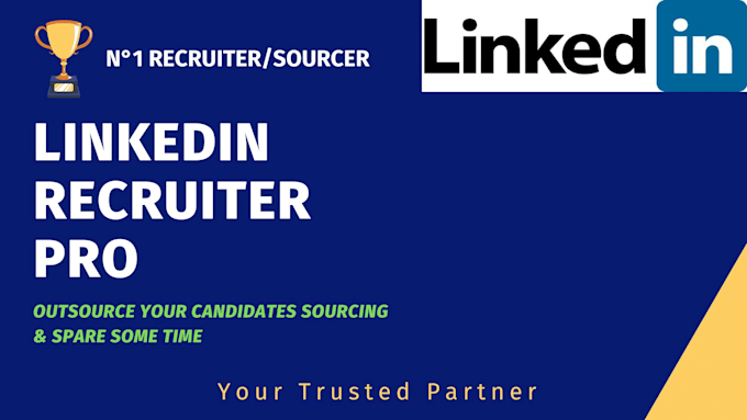 Do candidate sourcing with linkedin recruiter by Eliaschakir1990 | Fiverr