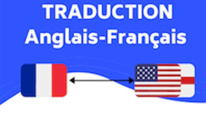 Traduction anglais en francais by Sophyanebouy322 | Fiverr