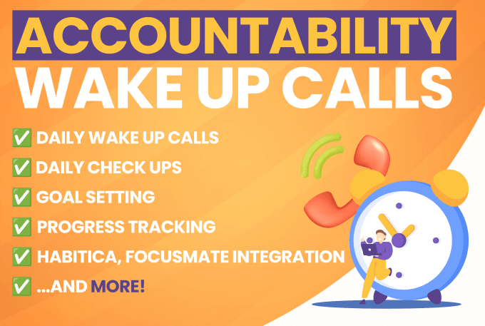 wake you up for months with my wake up call accountability service