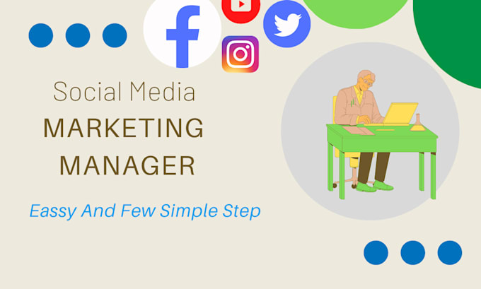 do social media marketing will be your social media manager