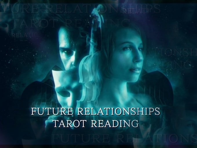 do tarot reading for your future relationship