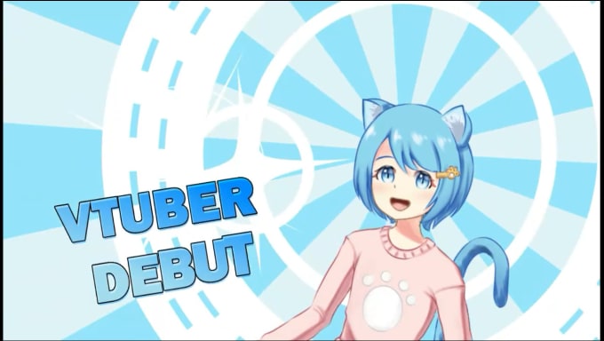 make debut video or promotion video for vtuber or streamer