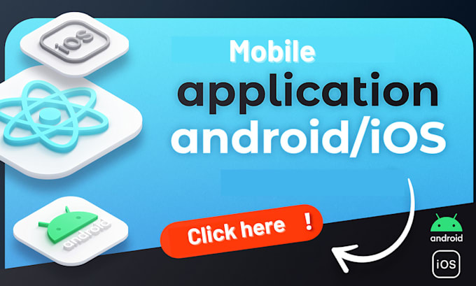 Develop a mobile app for android and ios with react native by Jnwdev ...