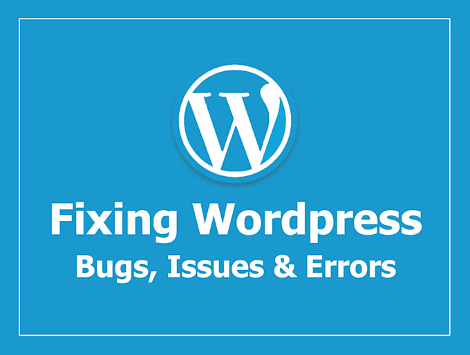 fix wordpress website issues, errors and bugs