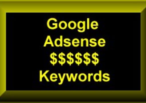 give you 4000 high dollar CPC adsense keywords
