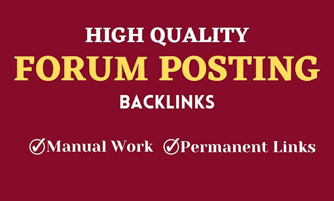 provide 100 dofollow forum posting backlinks