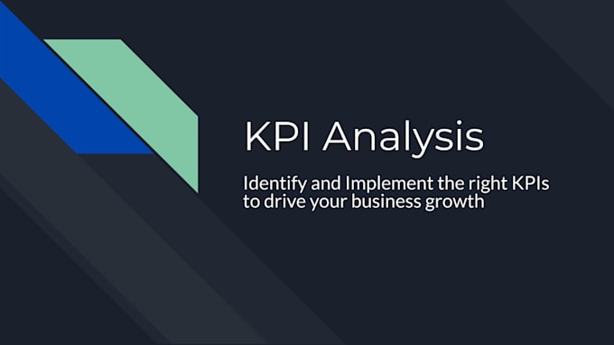 identify and implement kpis to drive your business strategy