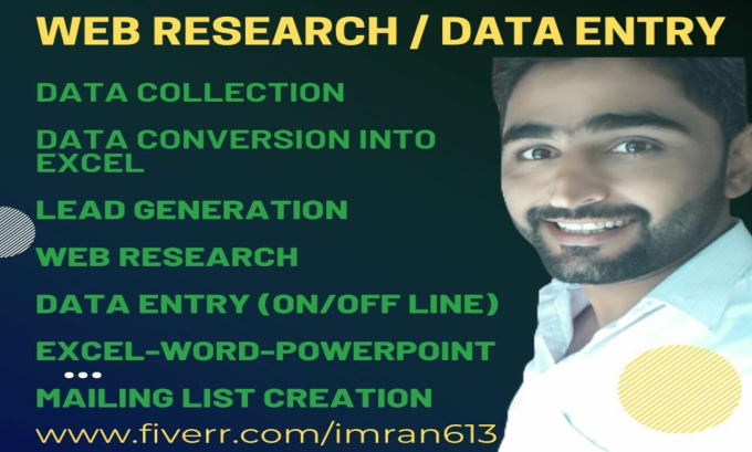 do email scraping, data entry and web research