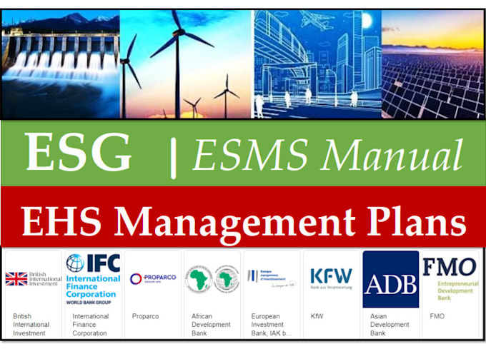 prepare esms manual, esmp, esia, and esg strategy, sustainability plan
