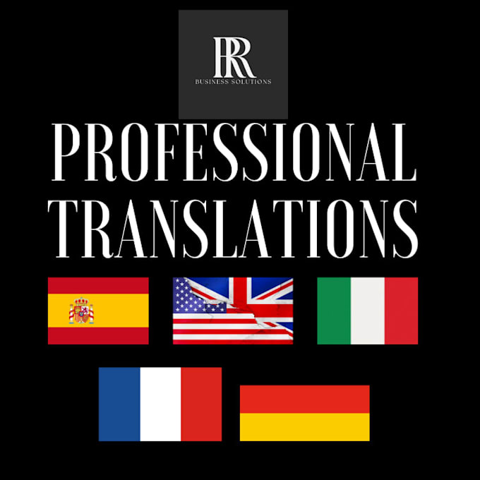Translate perfect french,spanish,italian and english by Rafaelrr8 Fiverr