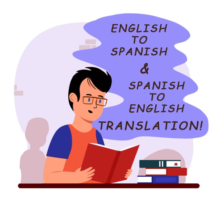 Translate english to spanish and spanish to enlgish by Gabriel_mg | Fiverr
