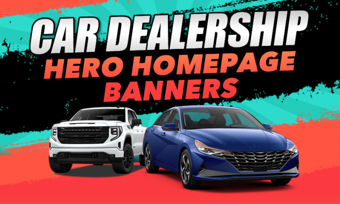 Design automotive car dealership hero homepage banners by Fsilva1975