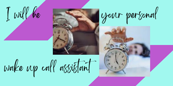 be your private wake up call assistant