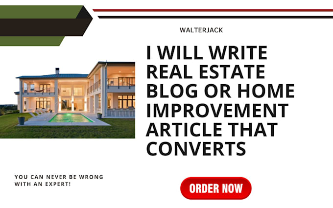 write real estate blog or home improvement article that converts