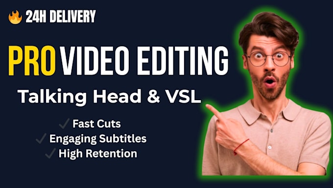 do pro video editing for youtube talking head video and vsl