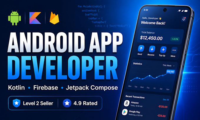 develop your mobile app or be your professional android developer