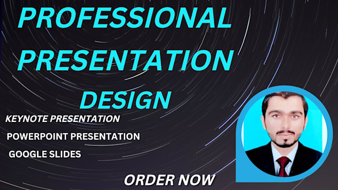 do your powerpoint, google slides and keynote presentation