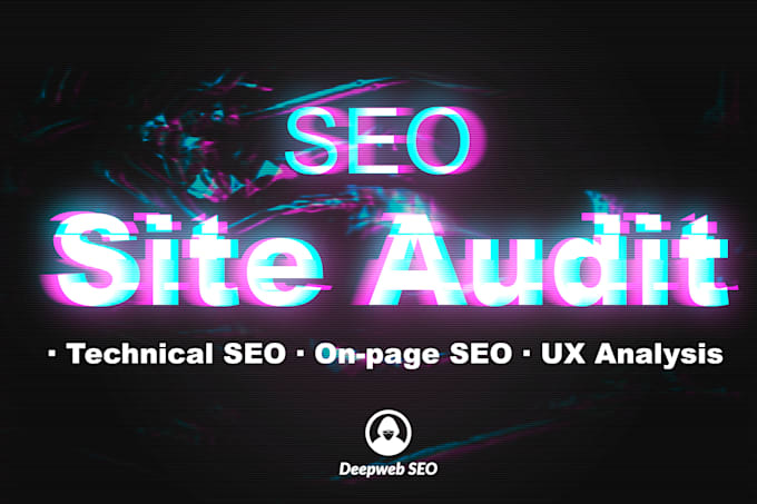 Do technical seo analysis and full on page site audit for you by ...