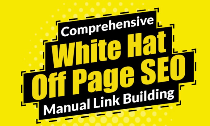 create white hat manual seo backlinks