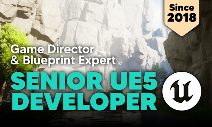 develop a high quality game, prototype or feature on unreal engine